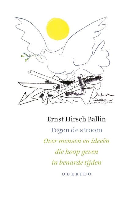 Tegen de stroom: over mensen en ideeën die hoop geven in benarde tijden – omslag van het luisterboek van Ernst Hirsch Ballin