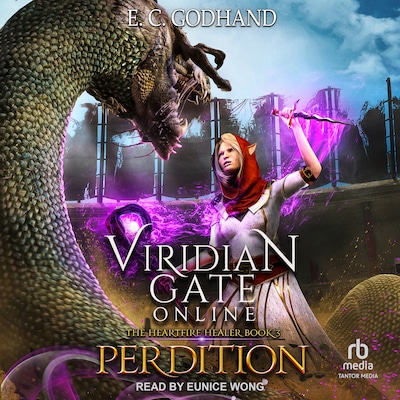 Viridian Gate Online: Perdition – omslag til lydbogen af E.C. Godhand, James A. Hunter