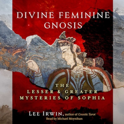 Divine Feminine Gnosis – omslag til lydbogen af Lee Irwin