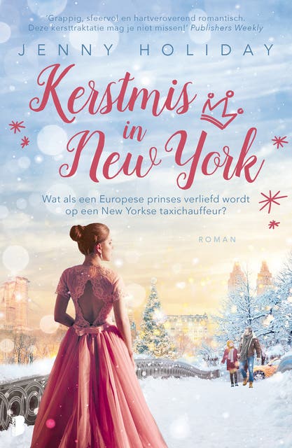 Kerstmis in New York: Wat als een Europese prinses verliefd wordt op een New Yorkse taxichauffeur?