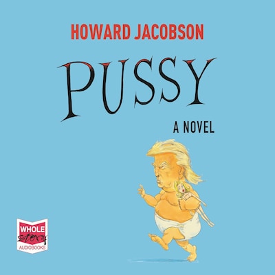 Pussy – omslag til lydbogen af Howard Jacobson