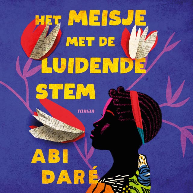 Het meisje met de luidende stem – omslag van het luisterboek van Abi Daré