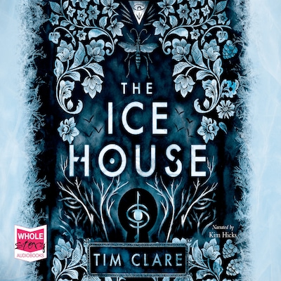 The Ice House – omslag til lydbogen af Tim Clare