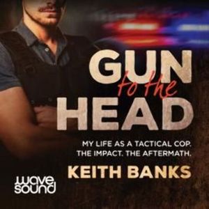 Gun to the Head – okładka audiobooka, autor Keith Banks