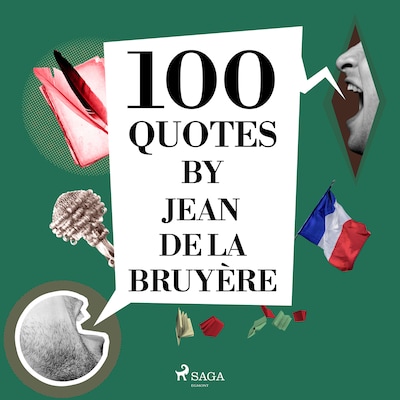 100 Quotes by Jean de la Bruyère – omslag til lydbogen af Jean de La Bruyère
