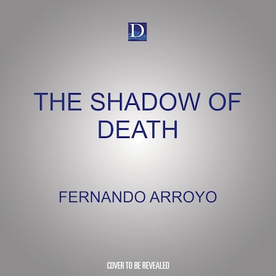 The Shadow of Death