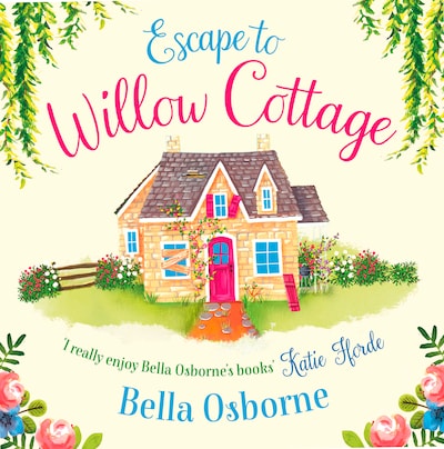 Escape to Willow Cottage