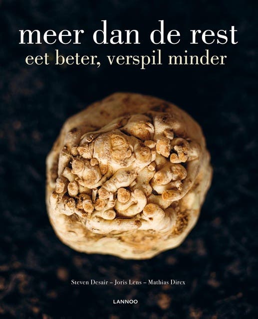 Meer dan de rest: Eet beter, verspil minder – omslag van het luisterboek van Joris Lens,Mathias Dirckx,Steven Desair