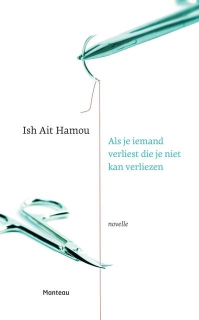 Als je iemand verliest die je niet kan verliezen – omslag van het luisterboek van Ish Ait Hamou
