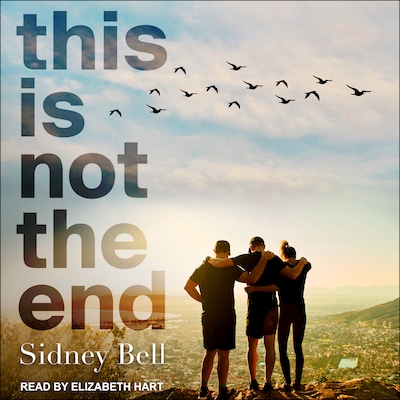 This Is Not the End – omslag til lydbogen af Sidney Bell