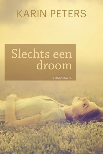 Slechts een droom – omslag van het luisterboek van Karin Peters