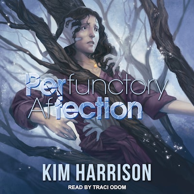PERfunctory afFECTION – omslag til lydbogen af Kim Harrison