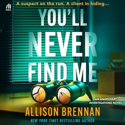 You'll Never Find Me – omslag til lydbogen af Allison Brennan