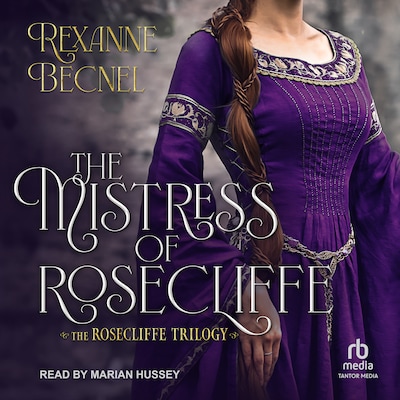 The Mistress of Rosecliffe – omslag til lydbogen af Rexanne Becnel