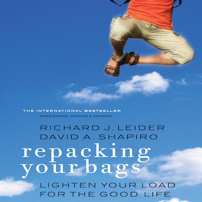 Repacking Your Bags – omslag til lydbogen af Richard J Leider, David A Shapiro