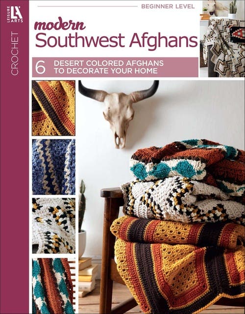 Modern Southwest Afghans: 6 Desert Colored Afghans to Decorate Your Home – omslag til lydbogen af Leisure Arts