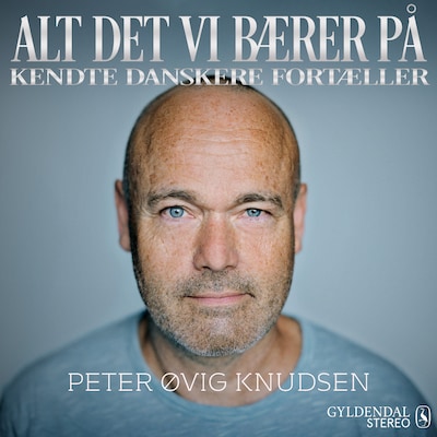 Alt det vi bærer på - Peter Øvig – omslag til lydbogen af Gyldendal Leksikon