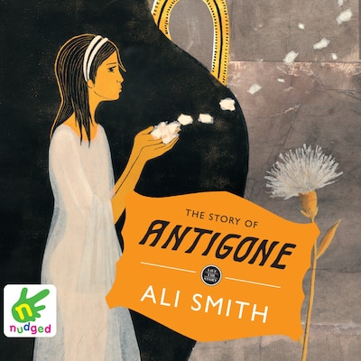 The Story of Antigone – omslag til lydbogen af Ali Smith