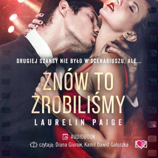 Znów to zrobiliśmy – okładka audiobooka, autor Laurelin Paige