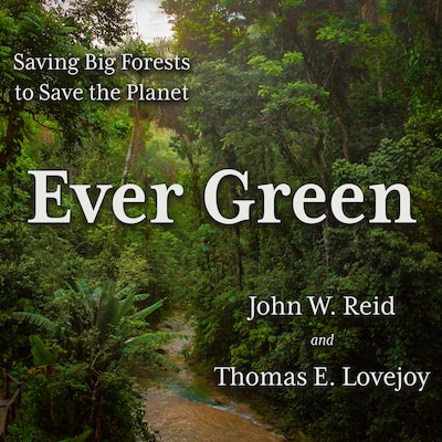 Ever Green – omslag til lydbogen af John W. Reid, Thomas E. Lovejoy