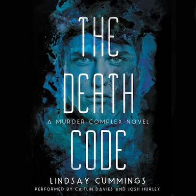The Murder Complex #2: The Death Code