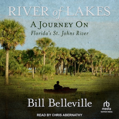 River of Lakes – omslag til lydbogen af Bill Belleville