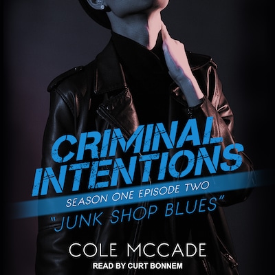 Criminal Intentions: Season One, Episode Two – omslag til lydbogen af Cole McCade