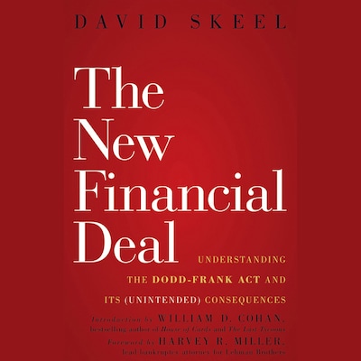 The New Financial Deal – omslag til lydbogen af William D. Cohan, David Skeel