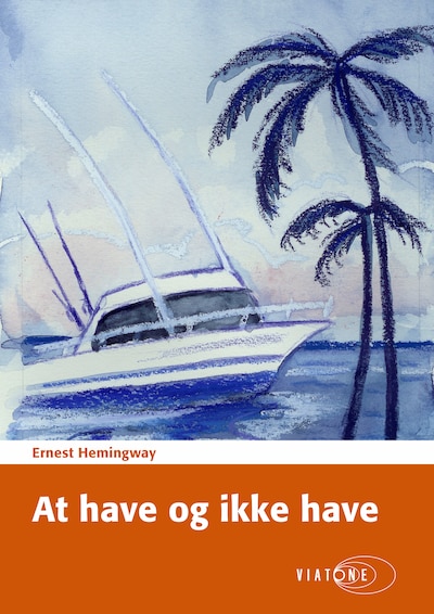 At have og ikke have – omslag til lydbogen af Ernest Hemingway