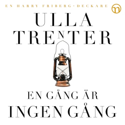 En gång är ingen gång