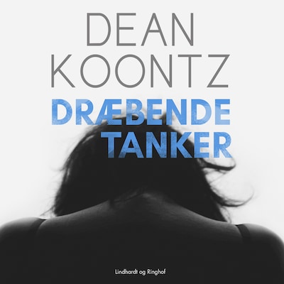 Dræbende tanker – omslag til lydbogen af Dean Koontz