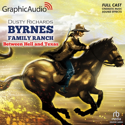 Between Hell and Texas [Dramatized Adaptation] – omslag til lydbogen af Dusty Richards