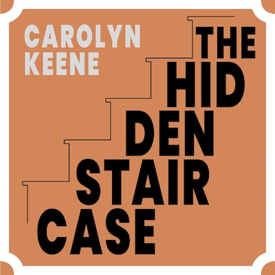 The Hidden Staircase – omslag til lydbogen af Carolyn Keene