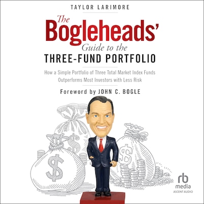 The Bogleheads' Guide to the Three-Fund Portfolio – omslag til lydbogen af Taylor Larimore