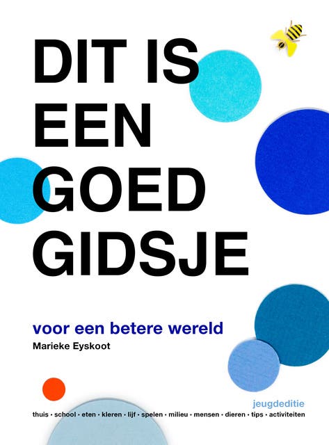 Dit is een goed gidsje: voor een betere wereld (jeugdeditie) – omslag van het luisterboek van Marieke Eyskoot