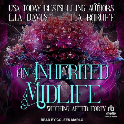 An Inherited Midlife – omslag til lydbogen af Lia Davis, L.A. Boruff