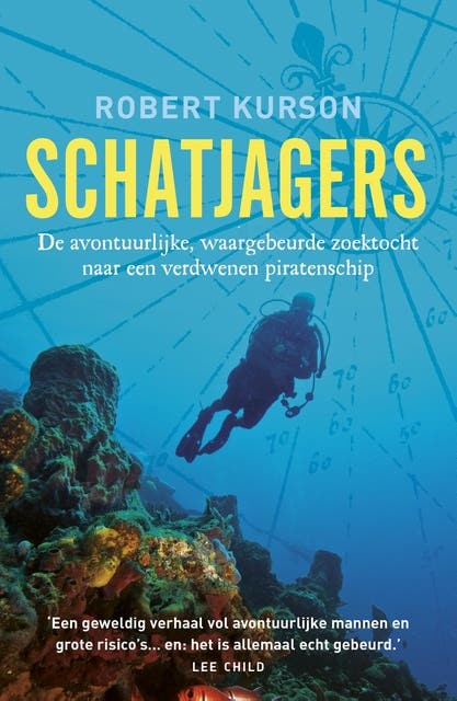 Schatjagers: de speurtocht naar het gezonken schip vol schatten van een groot piraat – omslag van het luisterboek van Robert Kurson