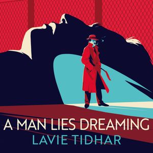 A Man Lies Dreaming – okładka audiobooka, autor Lavie Tidhar