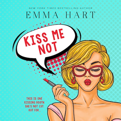 Kiss Me Not