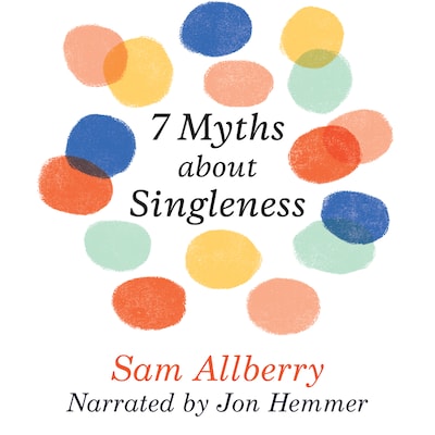 7 Myths About Singleness – omslag til lydbogen af Sam Allberry