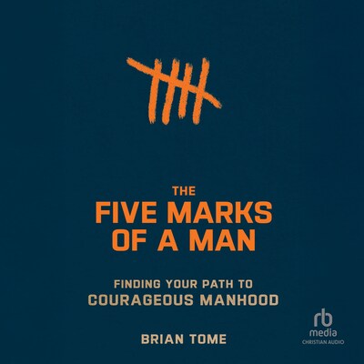 Five Marks of a Man – omslag til lydbogen af Brian Tome