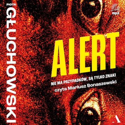 Alert – okładka audiobooka, autor Głuchowski Piotr