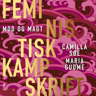 Feministisk kampskrift – omslag til lydbogen af Maria Gudme, Camilla Søe