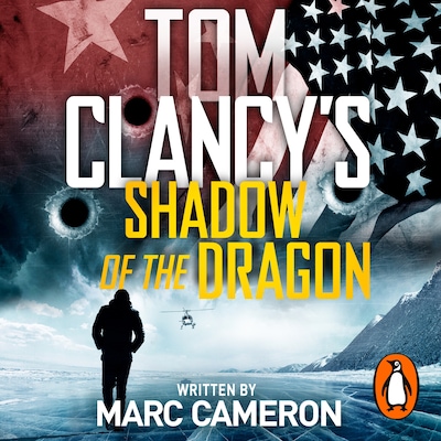 Tom Clancy's Shadow of the Dragon – omslag til lydbogen af Marc Cameron