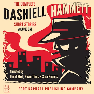 The Complete Dashiell Hammett Short Story Collection - Vol. I - Unabridged – omslag til lydbogen af Dashiell Hammett