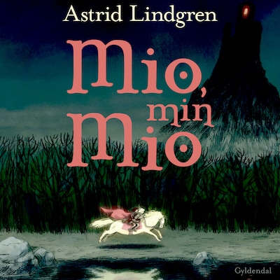Mio, min Mio – omslag til lydbogen af Astrid Lindgren