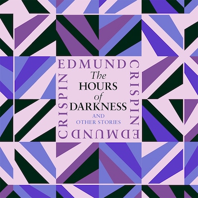 The Hours of Darkness and Other Stories