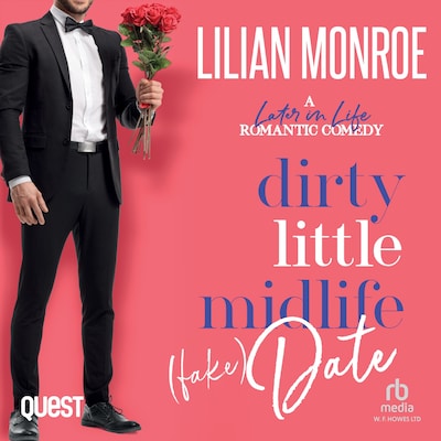 Dirty Little Midlife (Fake) Date – omslag til lydbogen af Lilian Monroe