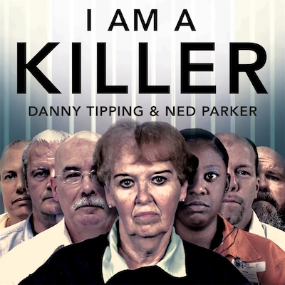 I Am A Killer