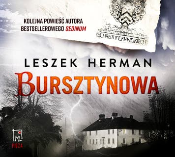 Bursztynowa – okładka audiobooka, autor Leszek Herman